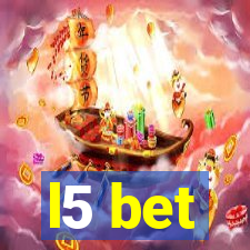 l5 bet